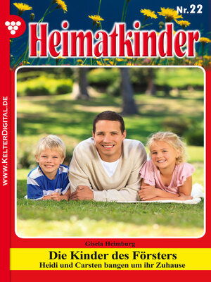 cover image of Heimatkinder 22 – Heimatroman